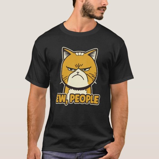Ew People Angry Cat Illustration T-shirt (Voorkant)