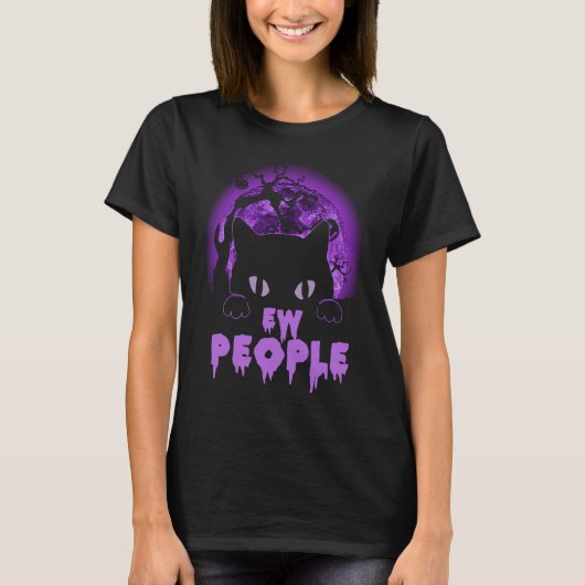 Ew People  Black Cat Anti Social Introvert Hallowe T-shirt (Voorkant)
