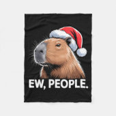 Ew People Capybara Christmas Humor Fleece Deken (Voorkant)