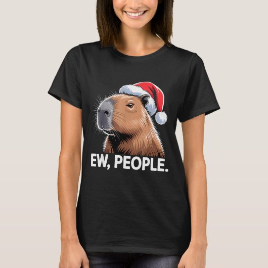 Ew People Capybara Christmas Humor  T-shirt (Voorkant)