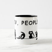 "Ew, People — Funny Cat Mug" Tweekleurige Koffiemok (Center)