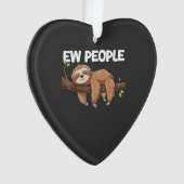 Ew People Sloth T-Shirt Ornament (voorkant)
