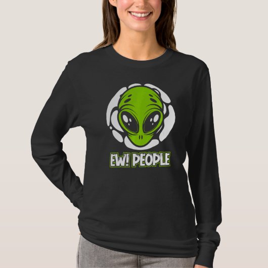 Ew People Ufo Conspiracy Alien T-shirt (Voorkant)
