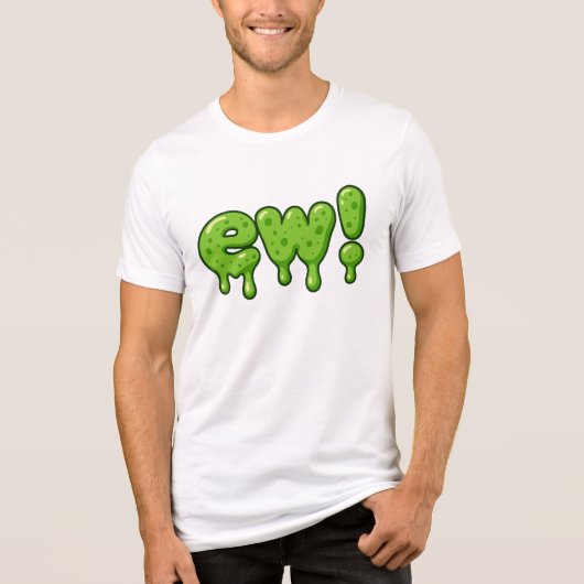Ew Slime Text – Funny Gross Green Goo Cartoon Tri-Blend Shirt (Voorkant)