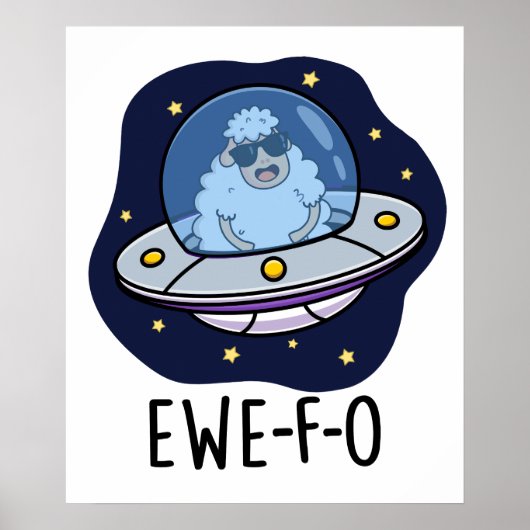 Ewe-F-O Funny UFO Pun Poster (Voorkant)
