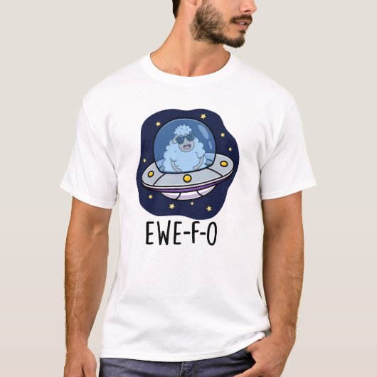 Ewe-F-O Funny UFO Pun T-shirt (Voorkant)