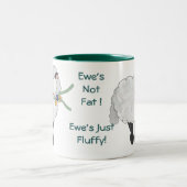 Ewe is geen Vet, Ewe's Fluffy! Tweekleurige Koffiemok (Center)