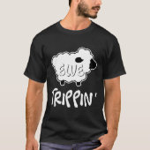 Ewe Trippin Funny Sheep Pun Farmer Dierenvriend Ga T-shirt (Voorkant)