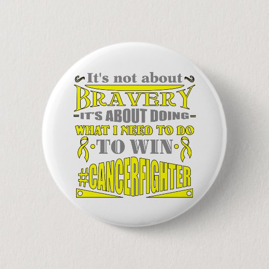 Ewing Sarcoma kanker niet over Bravery Ronde Button 5,7 Cm (Voorkant)