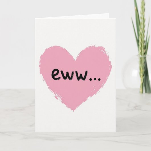 Eww Grappige Hart Kaart (Voorkant)