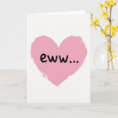 Eww Grappige Hart Kaart (Gele Bloem)