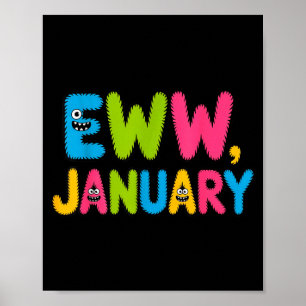 Eww januari grappige nieuwjaarsuitspraak schattige poster
