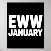 Eww January Funny New Year Winter Mood Meme  Poster (Voorkant)