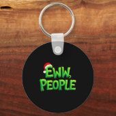 Eww People Santa Hat Funny Christmas Mens Womens K Sleutelhanger (Voorkant)