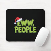 Eww People Santa Hat Green Funny Christmas Men Wom Muismat (Met muis)
