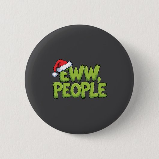 Eww People Santa Hat Green Funny Christmas Men Wom Ronde Button 5,7 Cm (Voorkant)