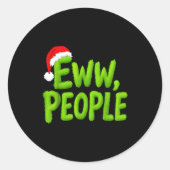 Eww, People Santa Hat Green Funny Christmas Mens W Ronde Sticker (Voorkant)