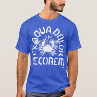 Ex Aqua Dolor Decorem T-shirt
