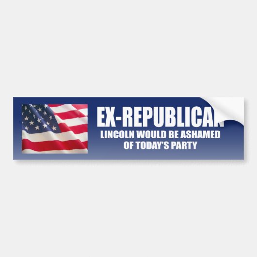 Ex-Republikein - Lincoln zou zich schamen Bumpersticker (Voorkant)