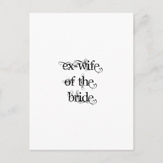 Ex-vrouw van de Bride Briefkaart (Voorkant)