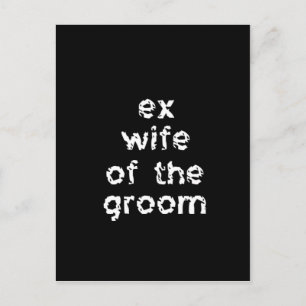 Ex-Wife van de Groom Briefkaart