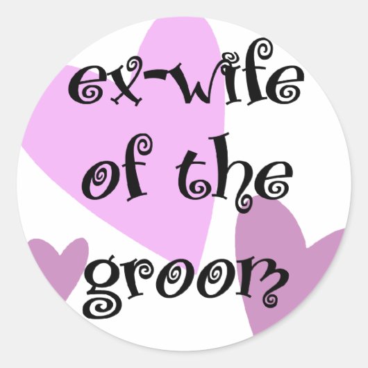 Ex-Wife van de Groom Ronde Sticker (Voorkant)