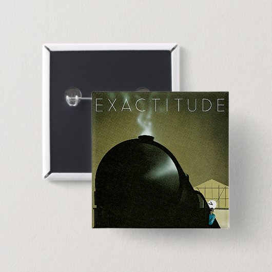 Exactitude-Poster Vierkante Button 5,1 Cm (Voorkant /achterkant)