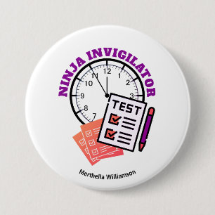 Examen officier NINJA INVIGILATOR-leraar Ronde Button 7,6 Cm