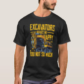 Excavator operator afstandsbedieningsmechanisme R T-shirt (Voorkant)