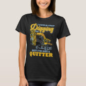 Excavator Operator Stop Digging T-shirt (Voorkant)