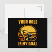 Excavator Your Hole Is My Goal Construction Worker Briefkaart (Voorkant / Achterkant)