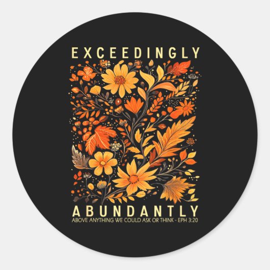 Exceedingly Abundantly - Ephesians 3_20 Christian  Ronde Sticker (Voorkant)