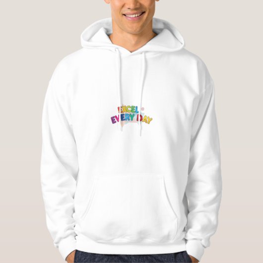 Excel elke dag. hoodie (Voorkant)