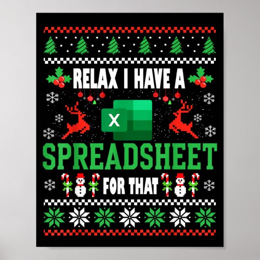Excel lelijke kersttrui Ik heb een spreadsheet  Poster (Voorkant)