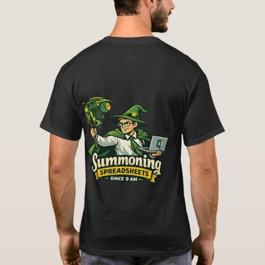 Excel Tovenaar – Grappige Spreadsheet Tovenaar Kan T-shirt (Achterkant)