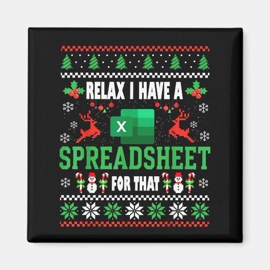 Excel Ugly Christmas Sweater I Have A Spreadsheet Magneet (Voorkant)