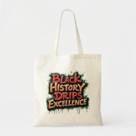 Excellence Drips Tote Bag