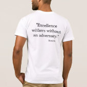 Excellence Withers Without an Adversary T-shirt (Achterkant)