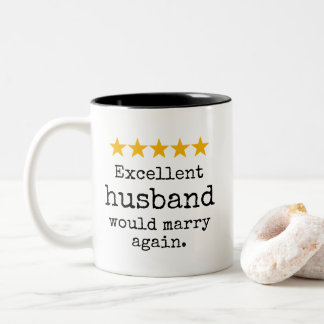 Excellent Husband Would Marry Again Funny  Tweekleurige Koffiemok