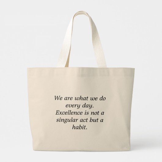 Excellentie is een gewoonte grote tote bag (Achterkant)