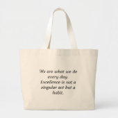 Excellentie is een gewoonte grote tote bag (Voorkant)