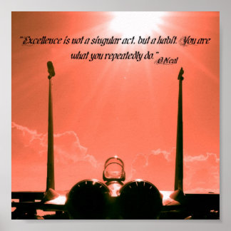 "Excellentie is geen unieke daad, maar een gewoont Poster