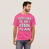 Excellentie Is Mijn Lesplan Topdocent T-shirt (Voorkant volledig)