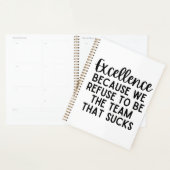 Excellentie omdat we weigeren het team te zijn planner (Display)