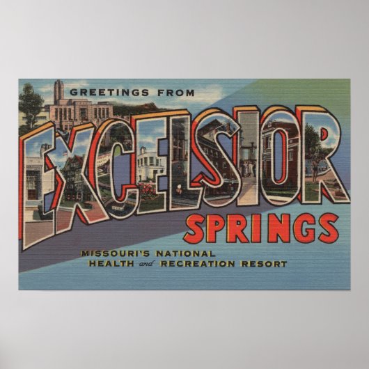 Excelsior Springs, Missouri - Grote letter Poster (Voorkant)