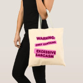 Excessief Sarcasme Tote Bag (Voorkant (product))