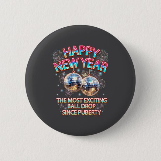 Exciting Ball Drop Since-puberty Happy New Year Di Ronde Button 5,7 Cm (Voorkant)