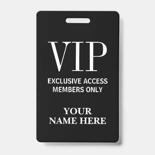 Exclusieve VIP pass leden alleen aangepaste naam Badge (Voorzijde)