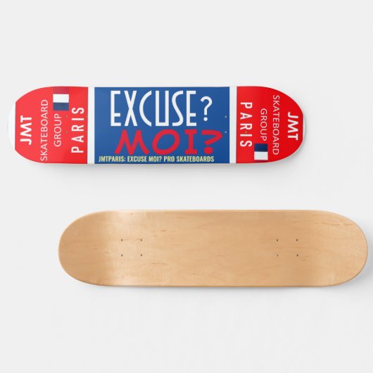 EXCUSE MOI JMT PARIJS 8 1/4" Skateboard Deck (Horizontaal)