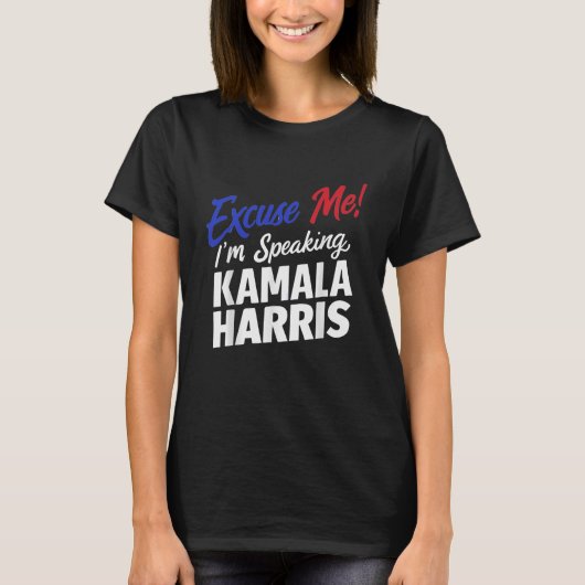 Excuse Speaking Kamala Harris Grappige reiswereld T-shirt (Voorkant)